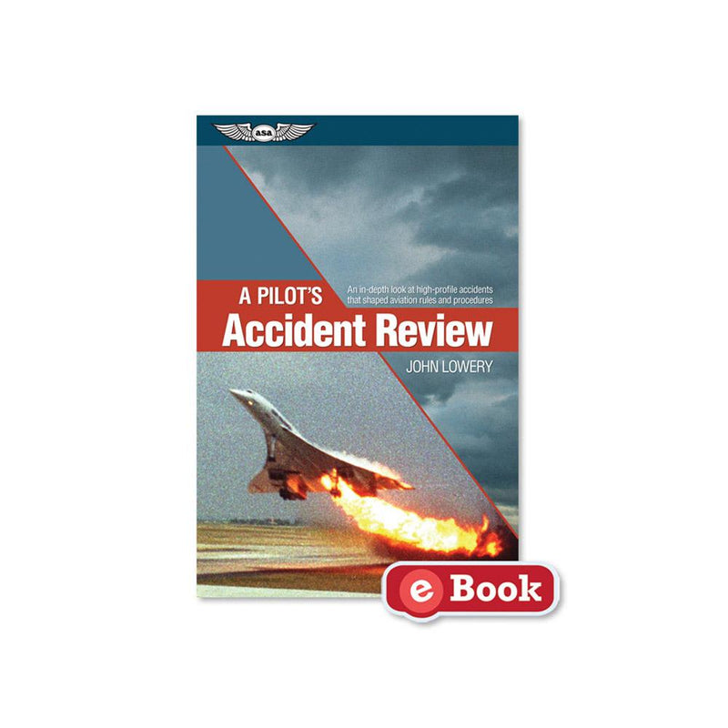 Load image into Gallery viewer, ASA A Pilot&#39;s Accident Review
