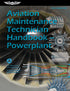 ASA Aviation Maintenance Technician Handbook: Powerplant - ASA-8083-32B