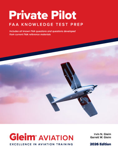 Gleim Private Pilot Knowledge Test Prep - 2026 Edition – Aviation