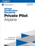 ASA Airman Certification Standards: Private Pilot Airplane