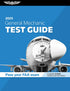 ASA General Mechanic Test Guide -  2025 Edition