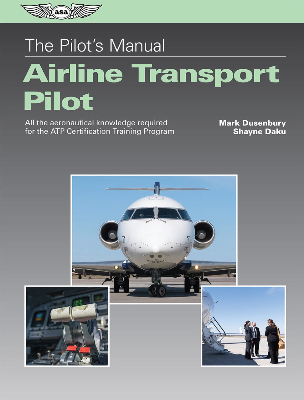 The Pilot’s Manual: Airline Transport Pilot - eBook
