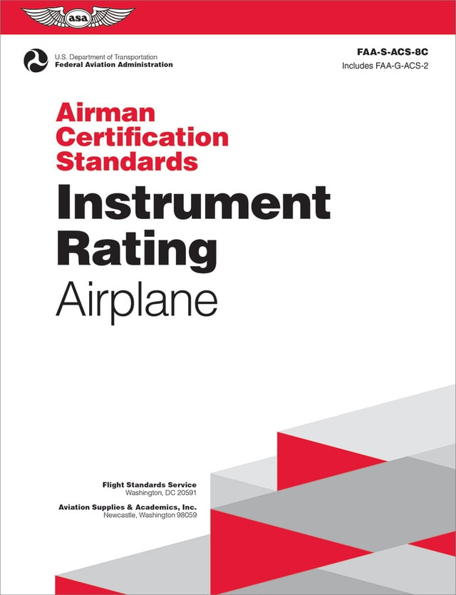 ASA Airman Certification Standards: Instrument Rating Airplane