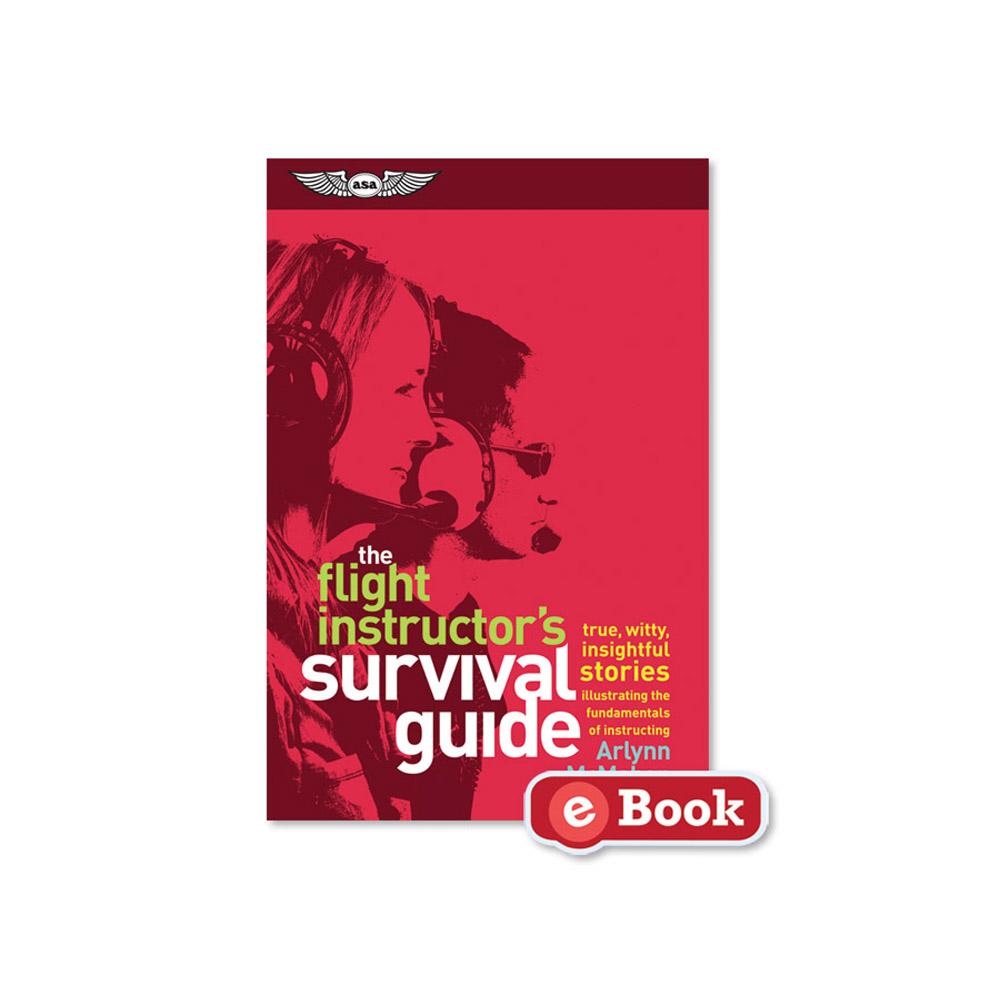 ASA The Flight Instructor's Survival Guide