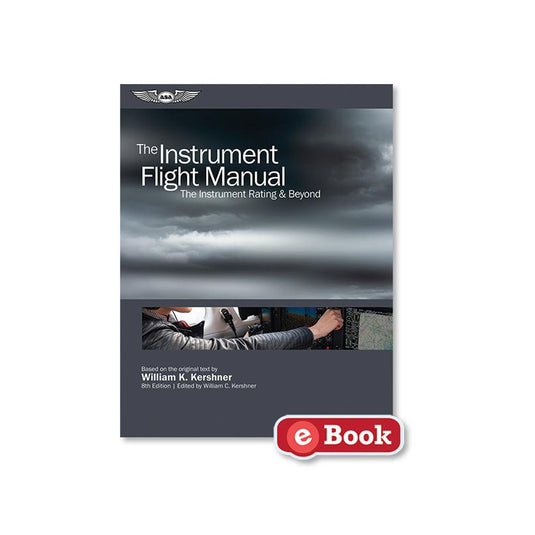 ASA The Instrument Flight Manual