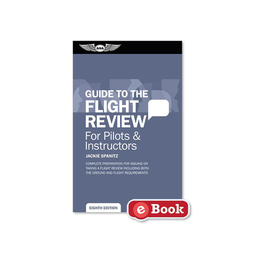 ASA Guide to the Flight Review
