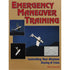 Emergency Maneuver Training