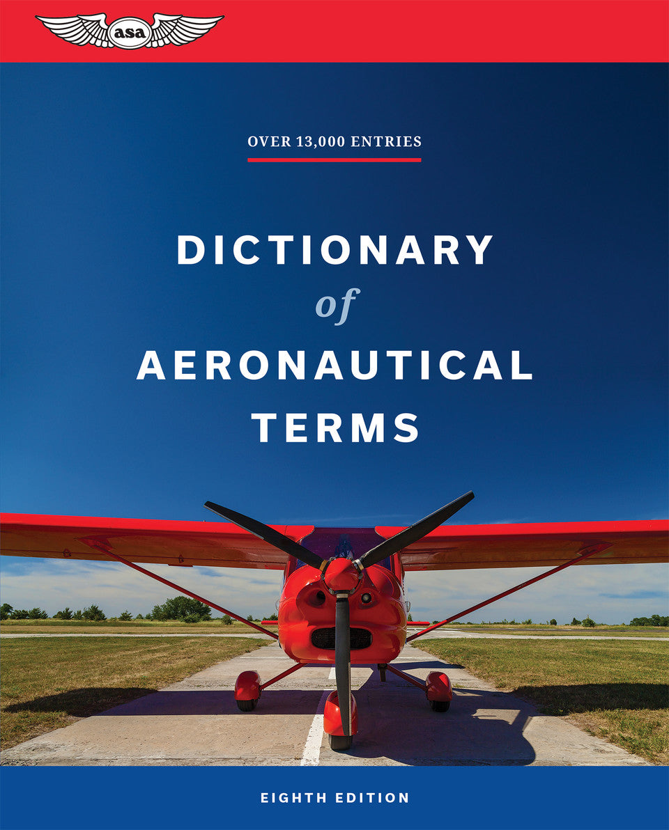 Dictionary of Aeronautical Terms - Eighth Edition