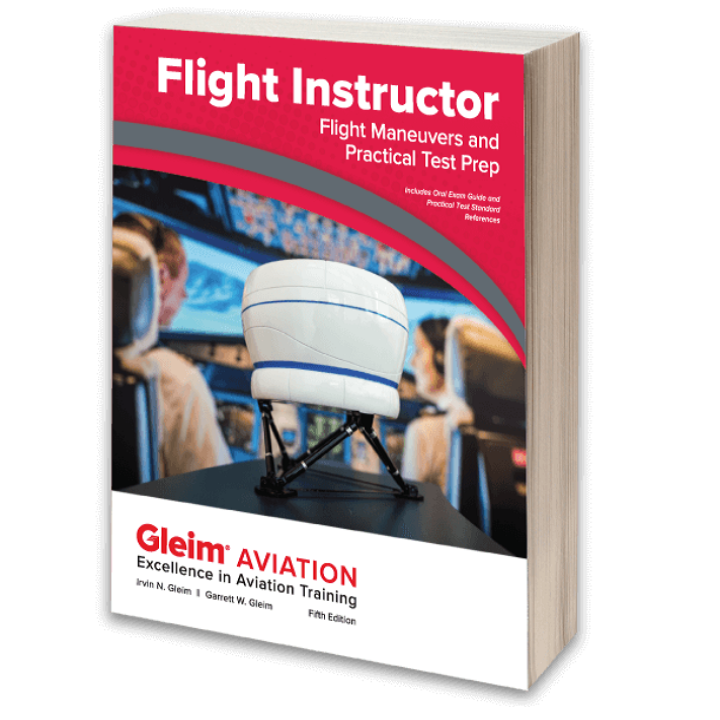 Gleim Flight Instructor Flight Maneuvers