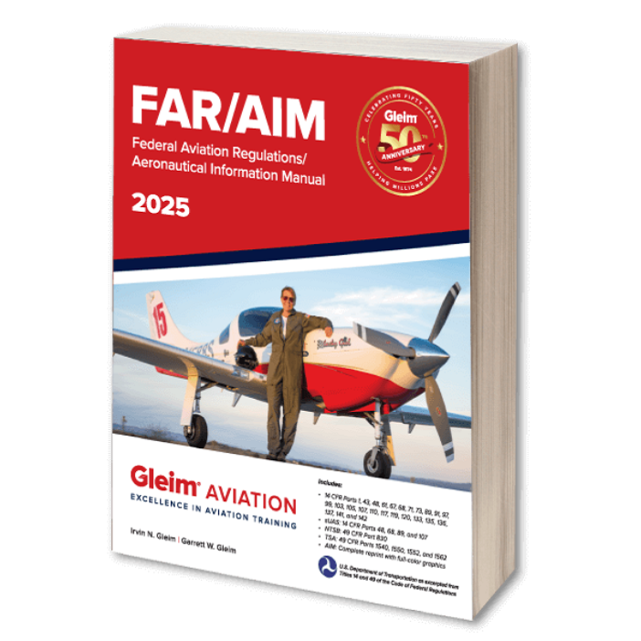 Gleim Aviation FAR/AIM - 2025 Edition