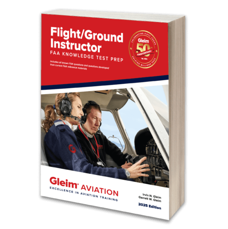 Gleim Flight/Ground Instructor Knowledge Test Prep - 2025 Edition