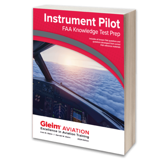Gleim Instrument Pilot Knowledge Test Prep - 2024 Edition