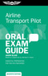 ASA Airline Transport Pilot Oral Exam Guide - 7th Edition