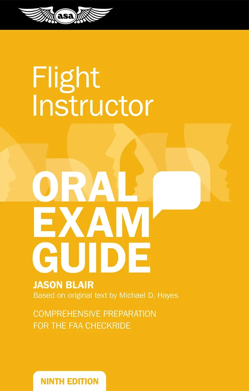 ASA Certified Flight Instructor Oral Exam Guide - 9th Edition