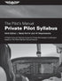 ASA Pilot's Manual: Private Pilot Syllabus - 9th Edition