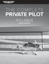 ASA The Complete Private Pilot Syllabus - 8th Edition