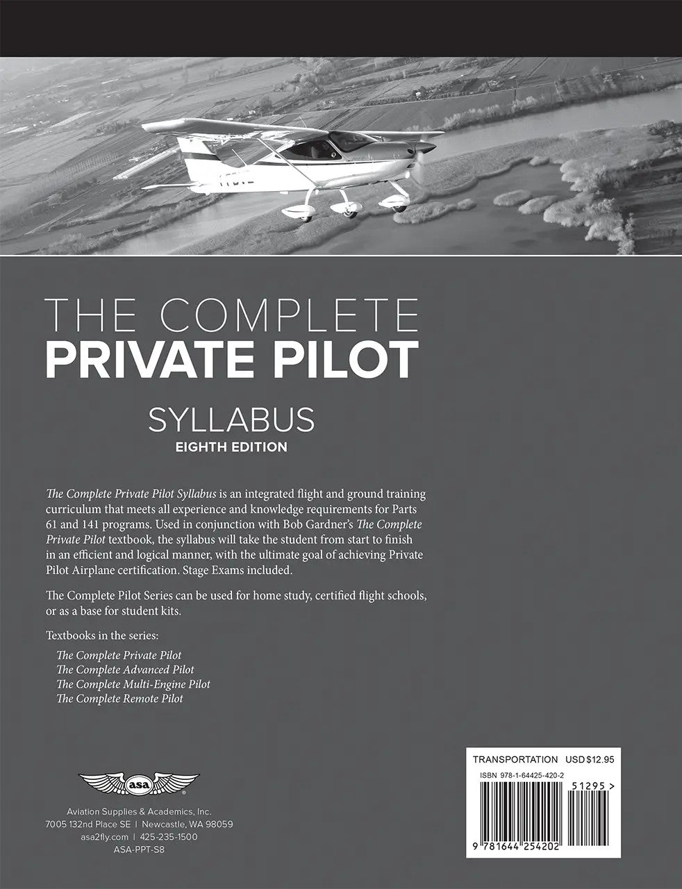 ASA The Complete Private Pilot Syllabus - 8th Edition