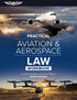 ASA Practical Aviation & Aerospace Law Workbook - 8th Edition