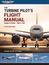 ASA The Turbine Pilot's Flight Manual