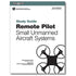 ASA Remote Pilot Small Unmanned Aircraft Systems Study Guide