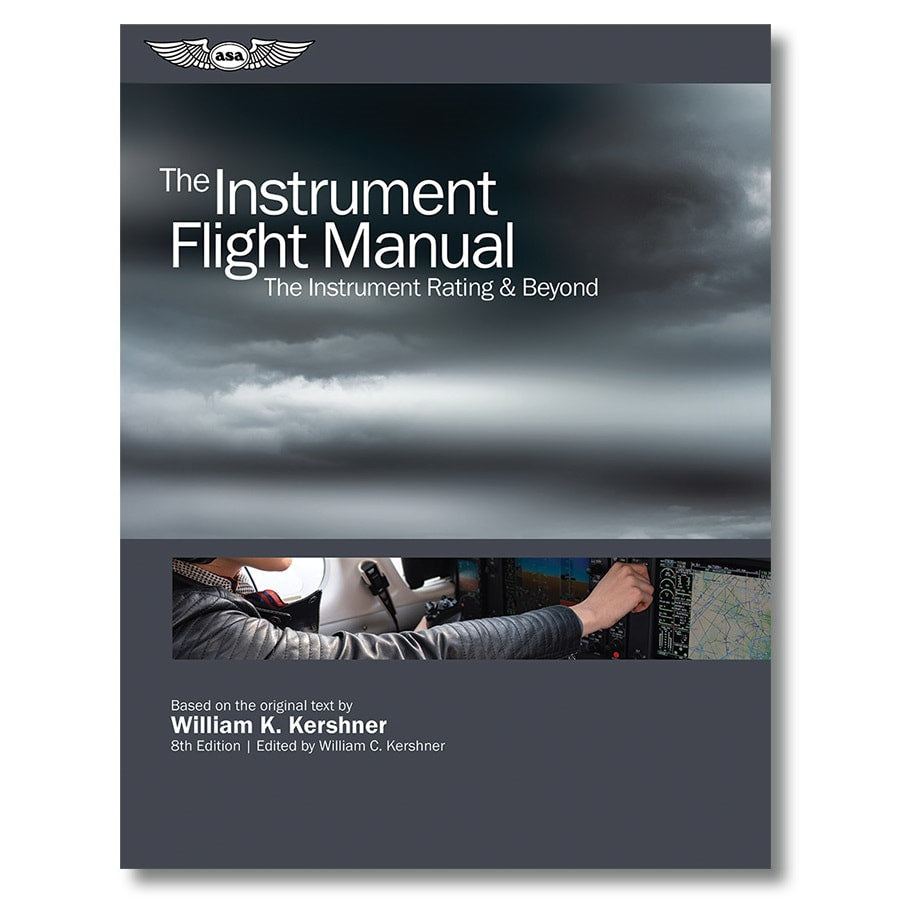 ASA The Instrument Flight Manual