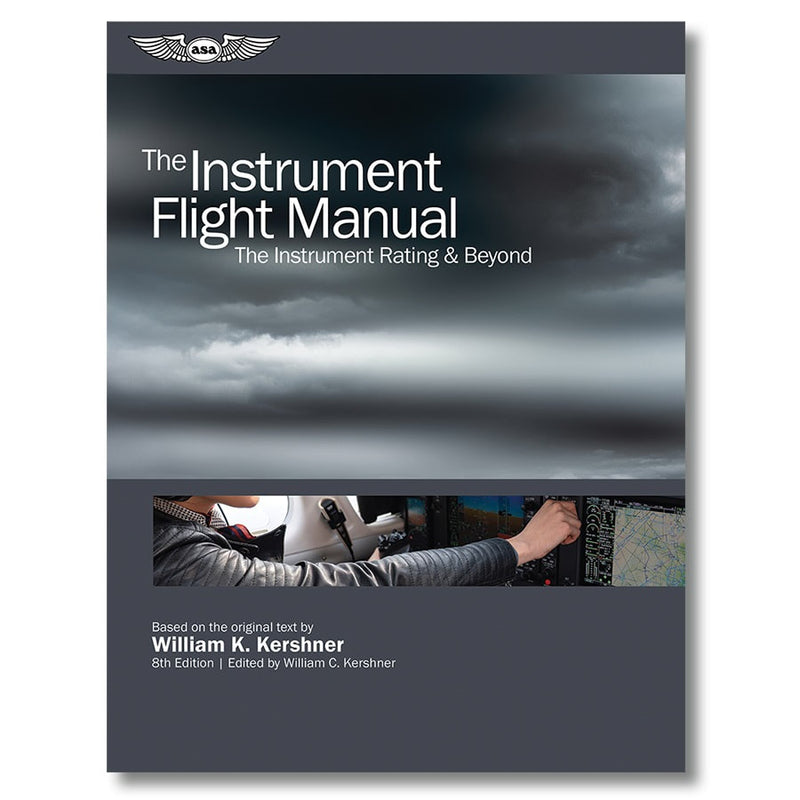 Load image into Gallery viewer, ASA The Instrument Flight Manual
