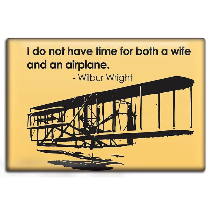 Wife Vs. Airplane Fridge Magnet