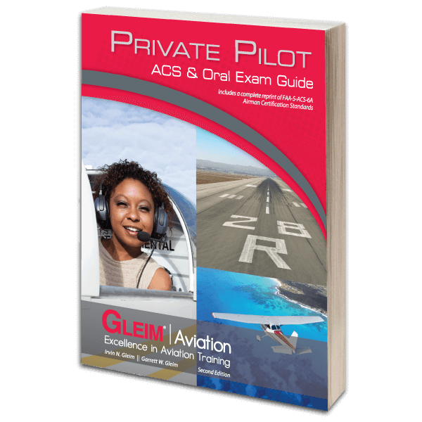 Gleim Private Pilot ACS & Oral Exam Guide