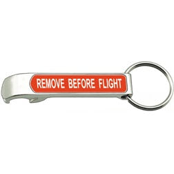 Remove Before Flight Bottle Opener Keychain