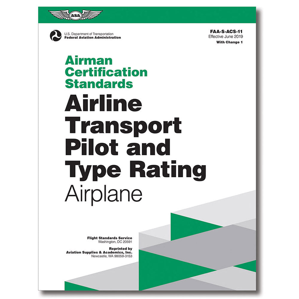 ASA Airman Certification Standards: Airline Transport Pilot Airplane