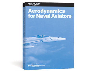 ASA Aerodynamics for Naval Aviators